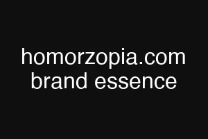 homorzopia.com brand essence